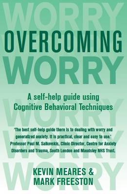 Overcoming Worry and Generalised Anxiety Disorder by Kevin Meares image