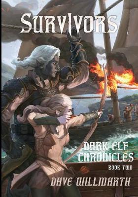 Dark Elf Chronicles Book Two by Dave Willmarth image