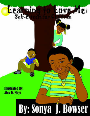 Learning to Love Me by Sonya J. Bowser image