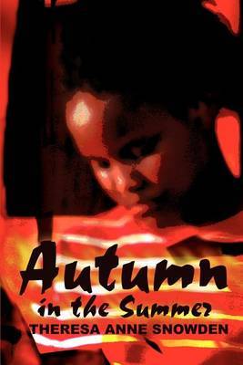 Autumn in the Summer by THERESA A SNOWDEN image