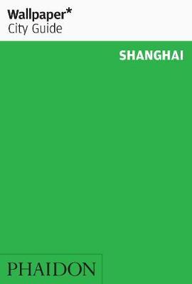 Wallpaper* City Guide Shanghai by Wallpaper* image