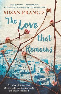 The Love That Remains by Susan Francis image