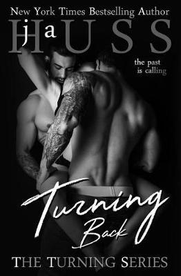 Turning Back by J a Huss image
