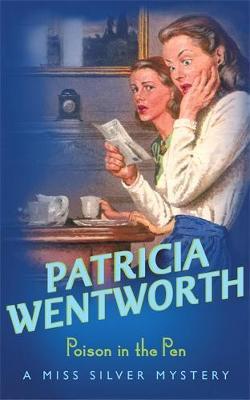Poison in the Pen by Patricia Wentworth image