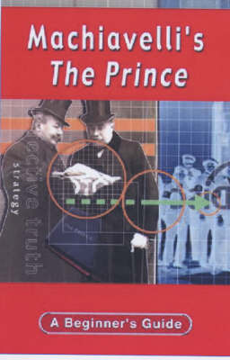 Machiavelli's "The Prince" by George Myerson image