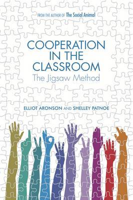 Cooperation in the Classroom by Elliot Aronson image