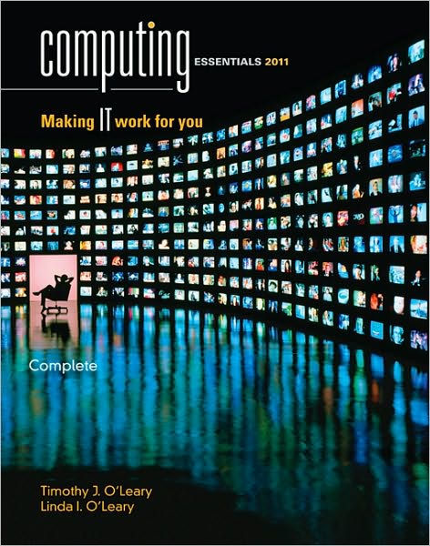 Computing Essentials 2011 by Timothy J O'Leary image