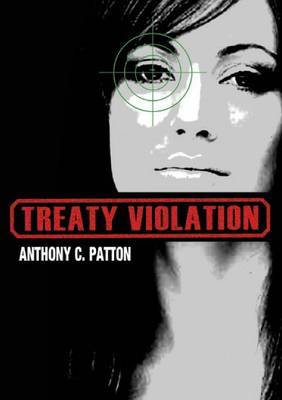 Treaty Violation by Anthony C Patton image