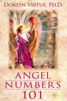 Angel Numbers 101 by Doreen Virtue image