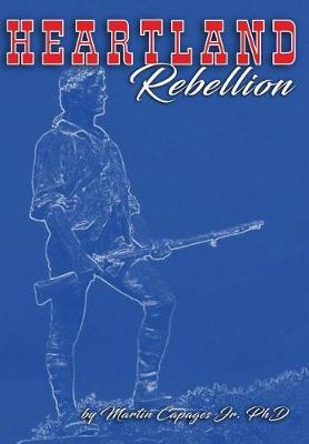 Heartland Rebellion by Jr Martin Capages image