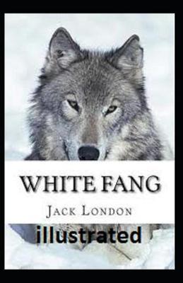 White Fang illustrated by Jack London image