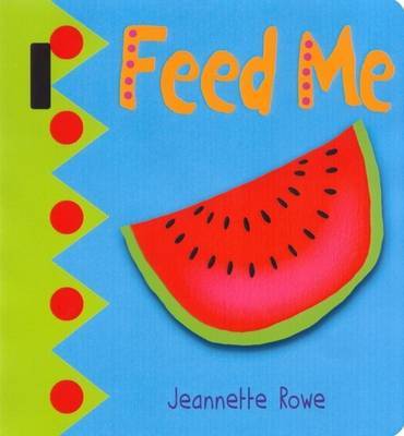 Baby Boo's Buggy Books: Feed Me on Hardback