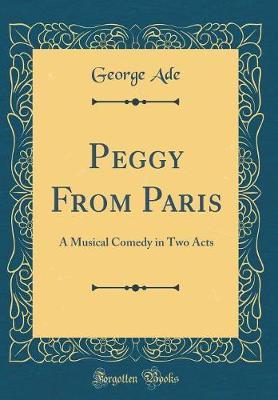 Peggy from Paris by George Ade image