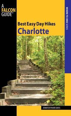 Best Easy Day Hikes Charlotte by Jennifer Davis image
