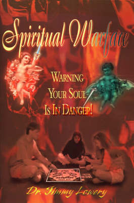 Spiritual Warfare by Jimmy Lowery image