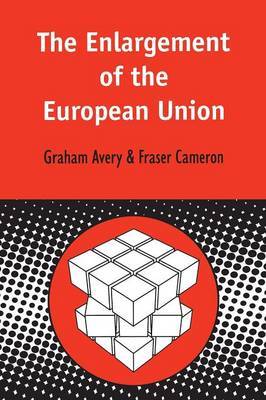 The Enlargement of the European Union by Graham Avery image