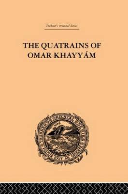 The Quatrains of Omar Khayyam by E.H. Whinfield image