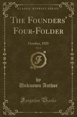 The Founders' Four-Folder, Vol. 2 by Unknown Author image
