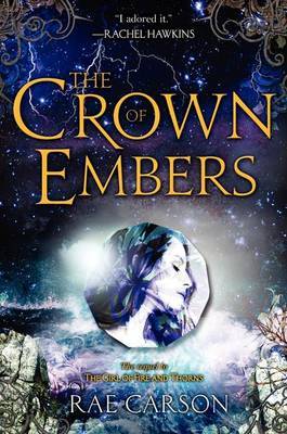 The Crown of Embers by Rae Carson image