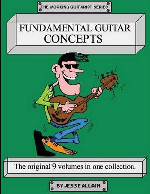 Fundamental Guitar Concepts by Jesse D Allain image