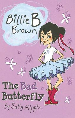 The Bad Butterfly by Sally Rippin image