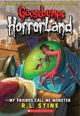 My Friends Call Me Monster by R.L. Stine image