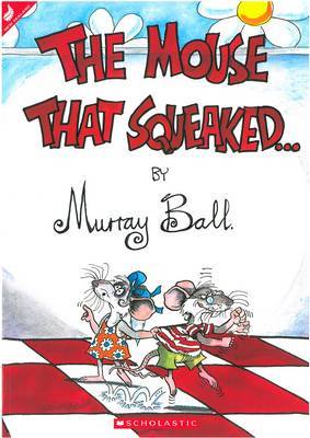 The Mouse That Squeaked by Murray Ball image