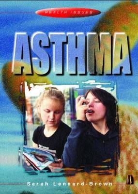 Asthma by Sarah Lennard-Brown image