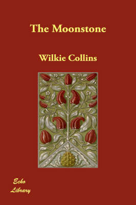 The Moonstone by Au Wilkie Collins image