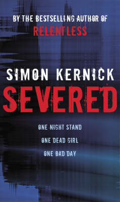 Severed by Simon Kernick image