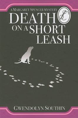Death on a Short Leash by Gwendolyn Southin image