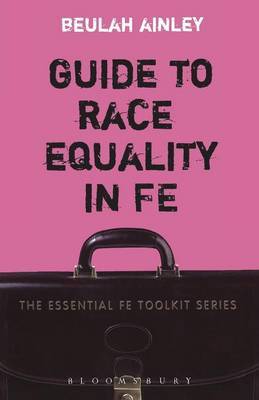 Guide to Race Equality in FE by Beulah Ainley image