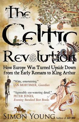 The Celtic Revolution by Simon Young image