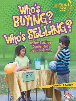 Who's Buying? Who's Selling? by Jennifer S Larson image