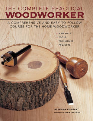 Practical Woodworking | Stephen Corbett Book | In-Stock ...