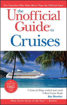 The Unofficial Guide to Cruises by Kay Showker image