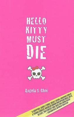 Hello Kitty Must Die by Angela S Choi image