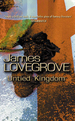 Untied Kingdom by James Lovegrove image