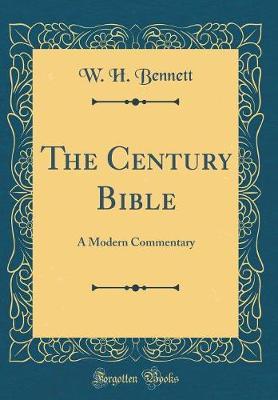 The Century Bible by W H Bennett image