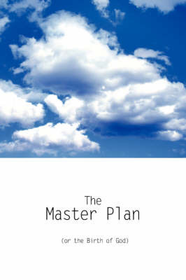 The Master Plan (or the Birth of God) by * Anonymous image