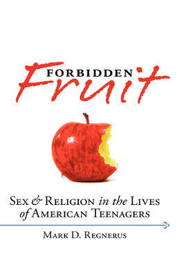 Forbidden Fruit by Mark D. Regnerus image