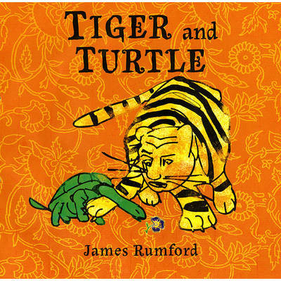 Tiger and Turtle on Hardback by James Rumford