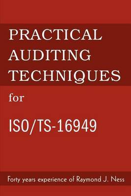 Practical Auditing Techniques for ISO/Ts-16949 by Raymond J. Ness image