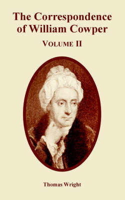 The Correspondence of William Cowper (Volume Two) by Thomas Wright ) image
