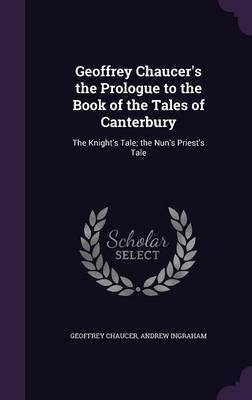 Geoffrey Chaucer's the Prologue to the Book of the Tales of Canterbury image