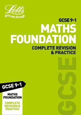 GCSE 9-1 Maths Foundation Complete Revision & Practice by Letts GCSE image