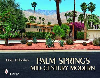 Palm Springs Mid-century Modern by Dolly Faibyshev image