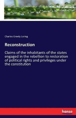Reconstruction by Charles Greely Loring image