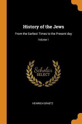 History of the Jews by Heinrich Graetz image