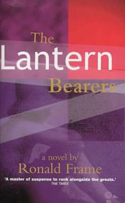 The Lantern Bearers by Ronald Frame image